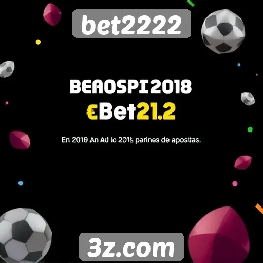 Ofertas promocionais atrativas no bet2222